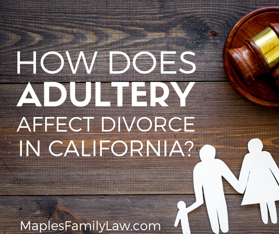 Does Infidelity Affect Divorce in California?