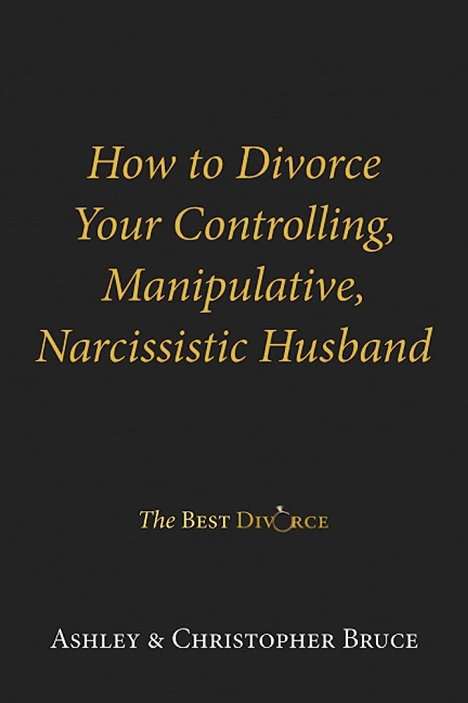 How to Divorce a Manipulative Husband?